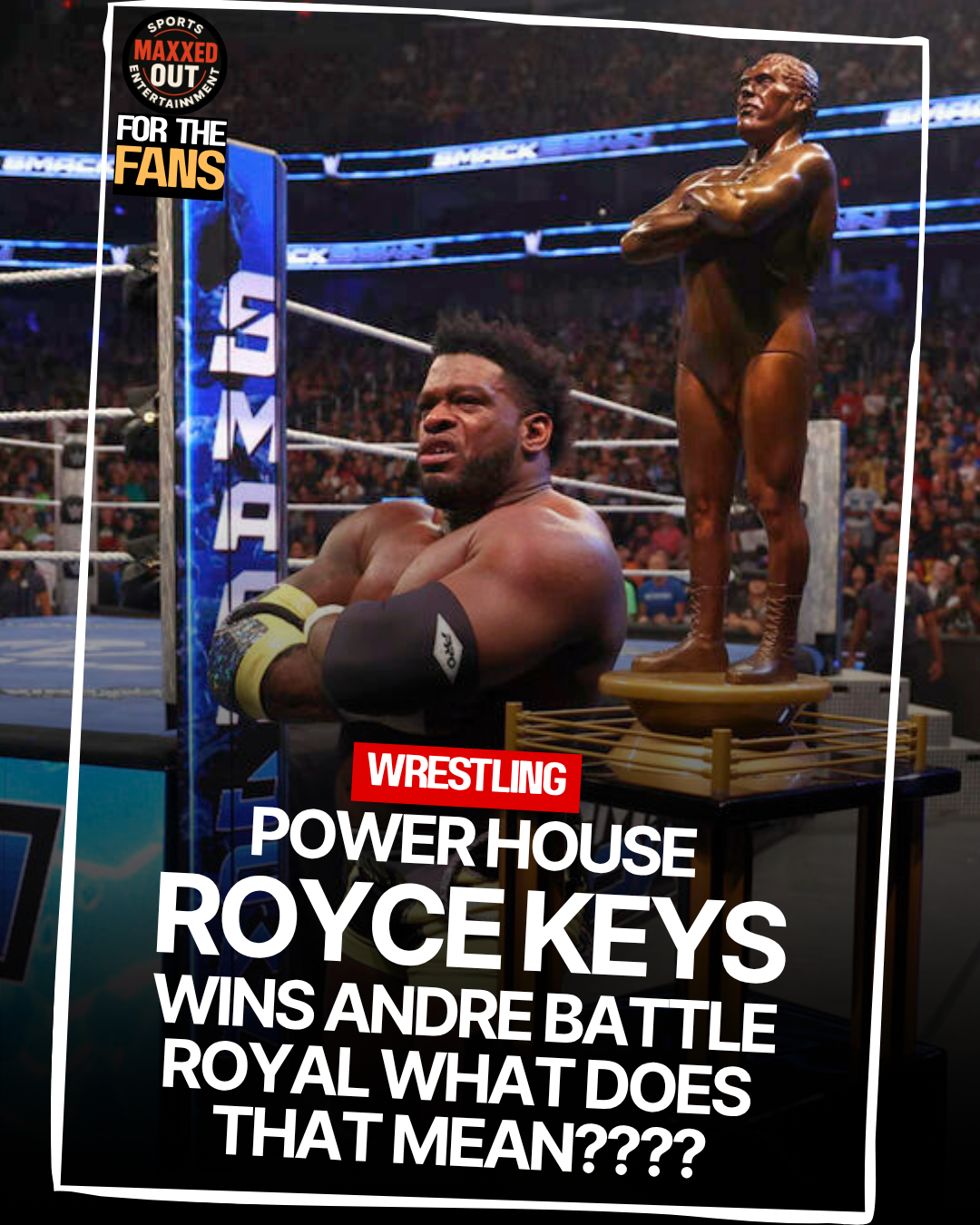 Royce Keys wins the Andre the Giant Memorial Battle Royal 2026
