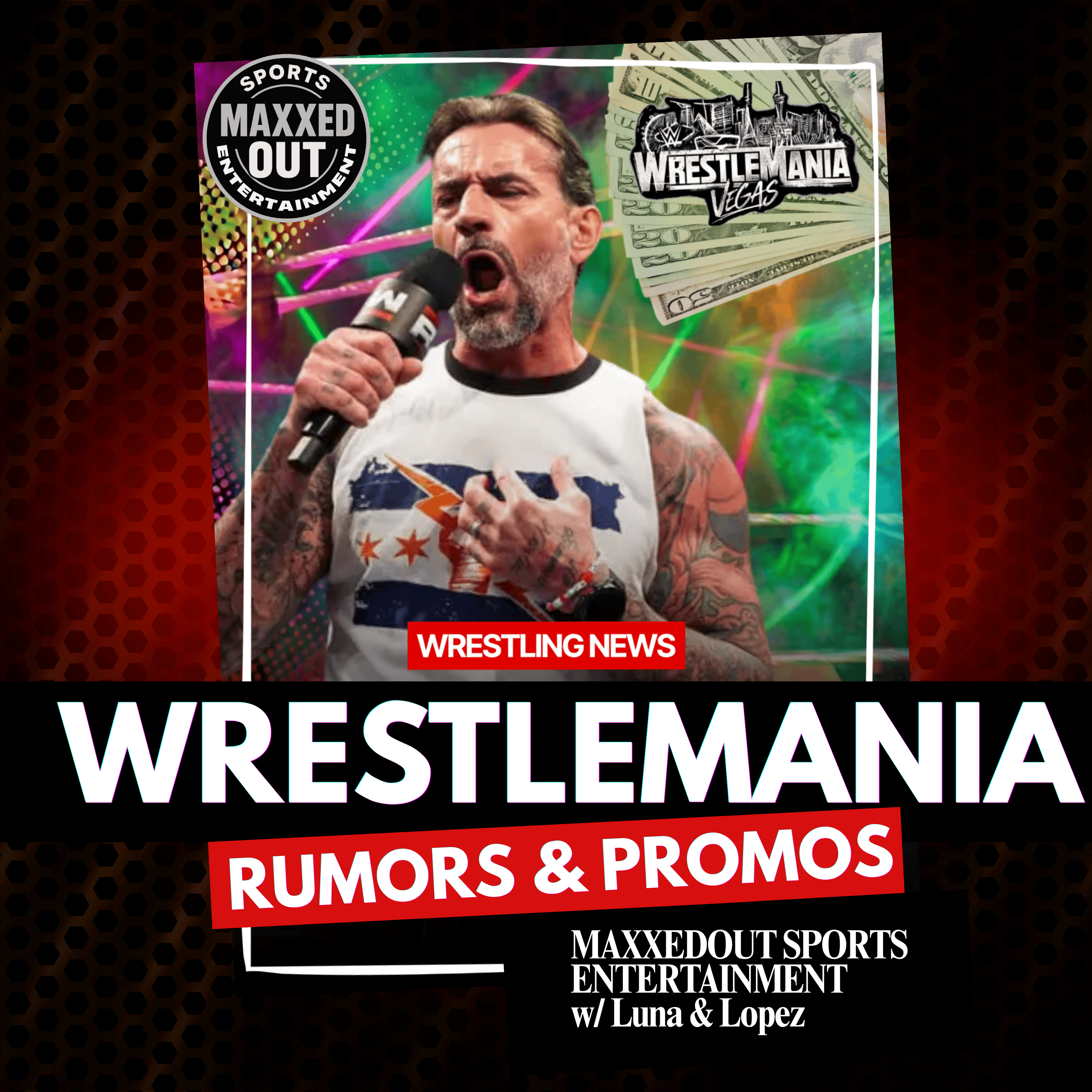 Wrestlemania Week Part 2: Rumors, Promos & Real Emotion